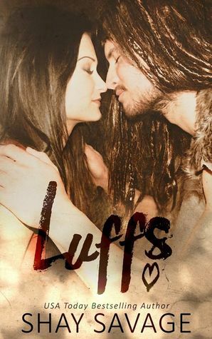 Luffs by Shay Savage