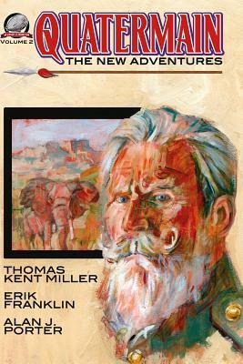 Quatermain: The New Adventures Volume Two by Alan J. Porter, Erik Franklin