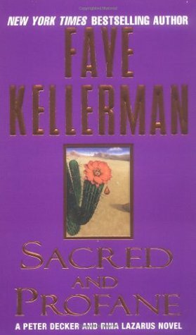 Sacred and Profane by Faye Kellerman