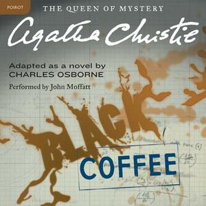 Black Coffee: A Hercule Poirot Mystery by Charles Osborne, Agatha Christie