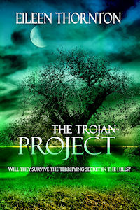 The Trojan Project by Eileen Thornton