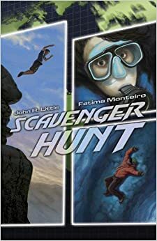 Scavenger Hunt by John R. Little, Fatima Monteiro