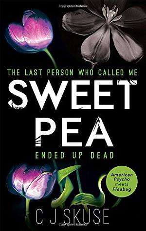 Sweetpea by C.J. Skuse