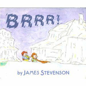 Brrr by James Stevenson