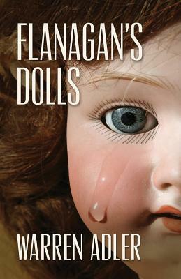 Flanagan's Dolls by Warren Adler