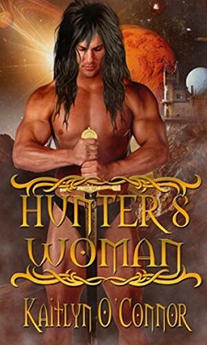 Hunter's Woman by Kaitlyn O'Connor