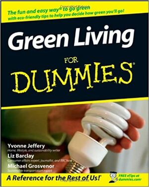 Groen leven voor dummies by Michael Grosvenor, Liz Barclay