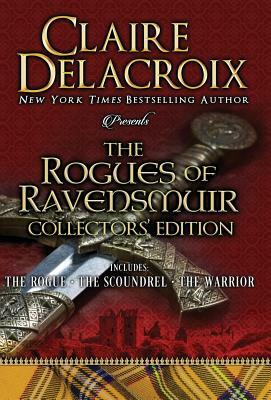 The Rogues of Ravensmuir by Claire Delacroix