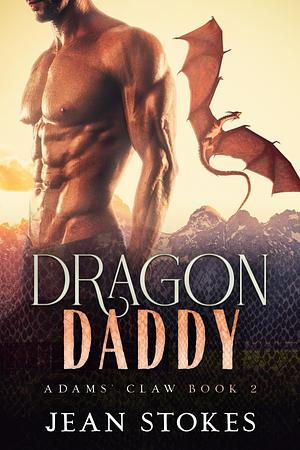 Dragon Daddy by Jean Stokes, Jean Stokes