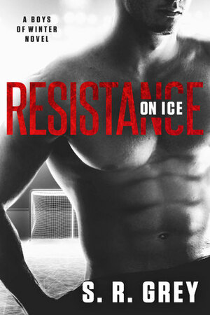 Resistance on Ice by S.R. Grey