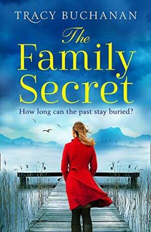 The Family Secret by Tracy Buchanan