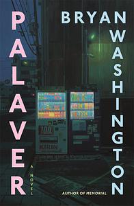 Palaver by Bryan Washington