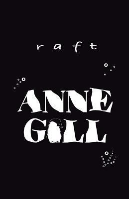 Raft by Anne Gill