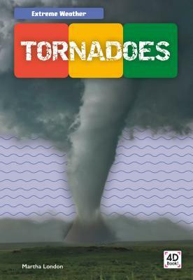 Tornadoes by Martha London