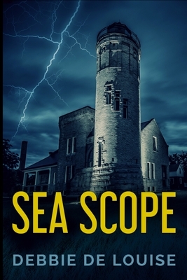 Sea Scope by Debbie De Louise