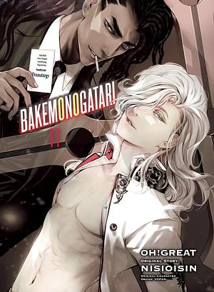 BAKEMONOGATARI (manga), Volume 11 by Oh! Great, NISIOISIN