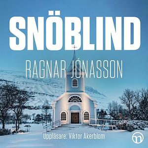 Snöblind by Ragnar Jónasson