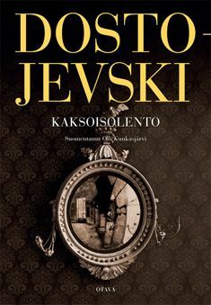 Kaksoisolento by Fyodor Dostoevsky