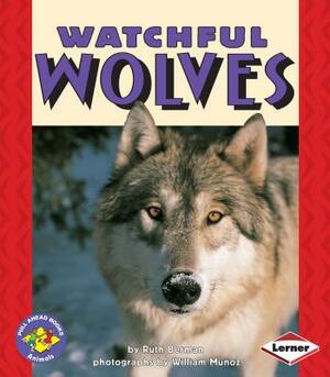 Watchful Wolves by Ruth Berman