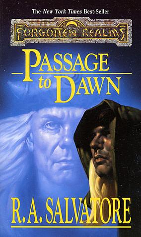Passage to Dawn by R.A. Salvatore