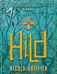 Hild by Nicola Griffith