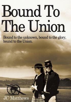 Bound to the Union by Janet Matthews