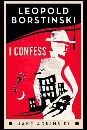 I Confess  by Leopold Borstinski