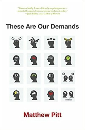 These Are Our Demands by Matthew Pitt