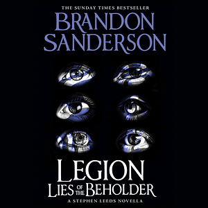 Legion: Lies of the Beholder by Brandon Sanderson