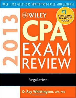 Wiley CPA Exam Review: Regulation by O. Ray Whittington