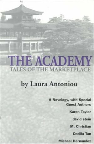 The Academy by Cecilia Tan, Laura Antoniou