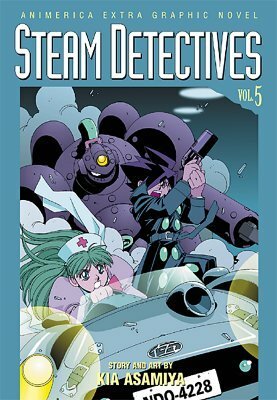 Steam Detectives, Vol. 5 by Kia Asamiya