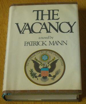 The Vacancy: A Novel by Leslie Waller, Patrick Mann