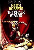 The Chalk Giants by Keith Roberts