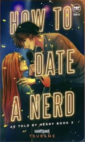 How To Date A Nerd by tsubame