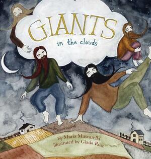 Giants in the Clouds by Maria Muscarella