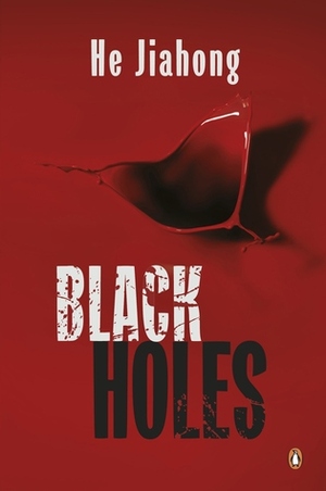 Black Holes by He Jiahong