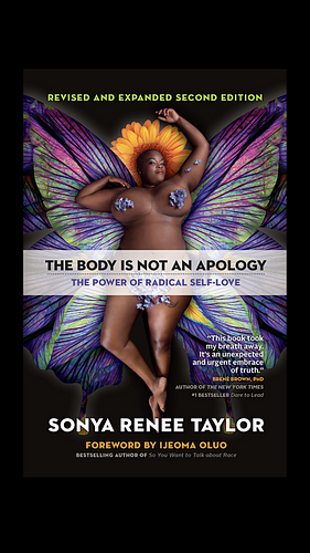 The Body Is Not an Apology, Second Edition: The Power of Radical Self-Love 16pt Large Print Edition by Sonya Renee Taylor