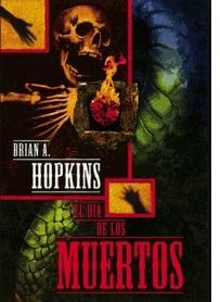 El Dia de Los Muertos by Brian A. Hopkins