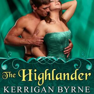 The Highlander by Kerrigan Byrne