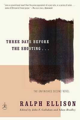 Three Days Before the Shooting... by Ralph Ellison