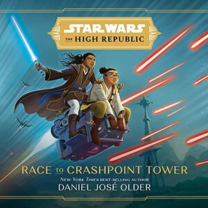 Race To Crashpoint Tower by Daniel José Older