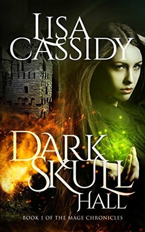 DarkSkull Hall by Lisa Cassidy