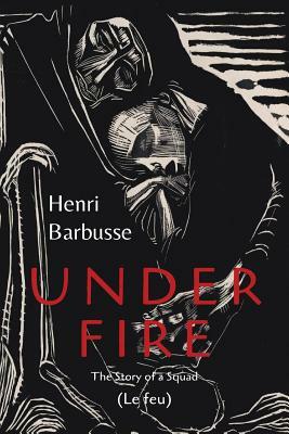 Under Fire by Henri Barbusse