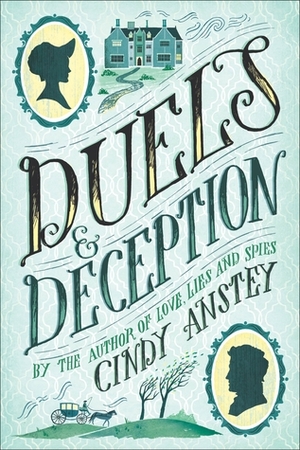 Duels & Deception by Cindy Anstey