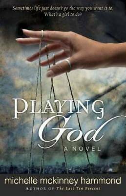 Playing God by Michelle McKinney Hammond