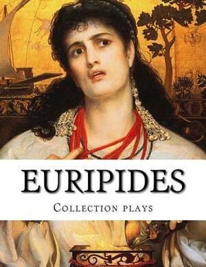 Euripides, Collection plays by Euripides