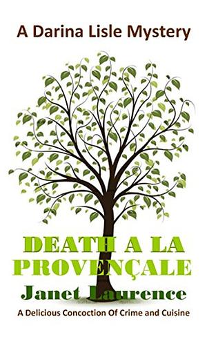 Death à la Provençale by Janet Laurence