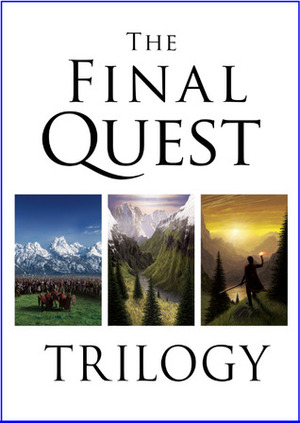 The Final Quest Trilogy by Rick Joyner, Michael R. Carter