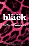 The New Black by Mia Freedman